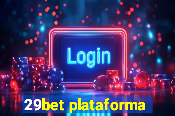 29bet plataforma